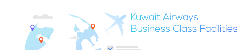Kuwait Airways Business Class Facilities